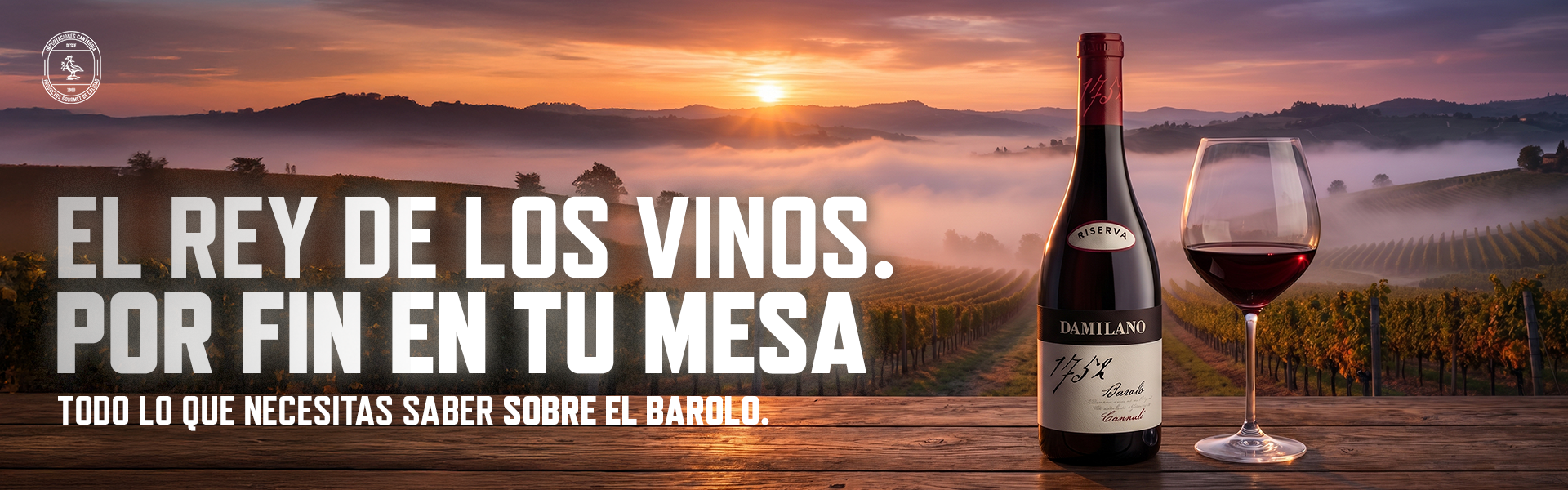 Barolo: qué es, por qué lo llaman el Rey de los Vinos y cómo elegir el tuyo
