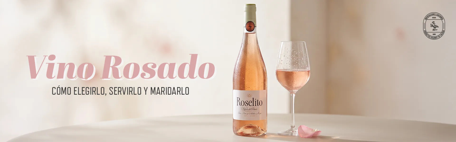 Vino rosado: cómo elegirlo, servirlo y con qué maridarlo